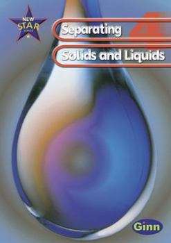 Paperback New Star Science 4: Solids and Liquids: Pupil's Book