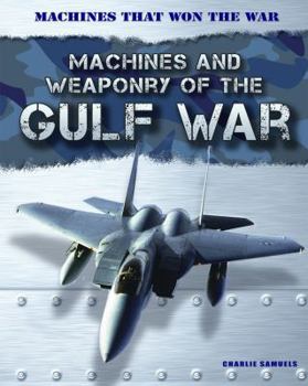 Library Binding Machines and Weaponry of the Gulf War Book