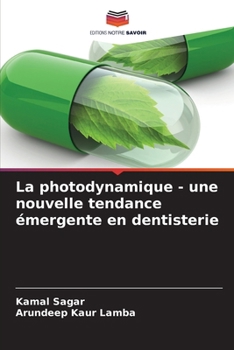 Paperback La photodynamique - une nouvelle tendance émergente en dentisterie [French] Book