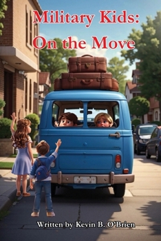 Paperback Military Kids: On the Move Book