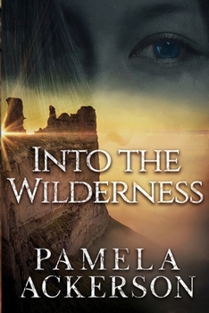 Paperback Into the Wilderness Book