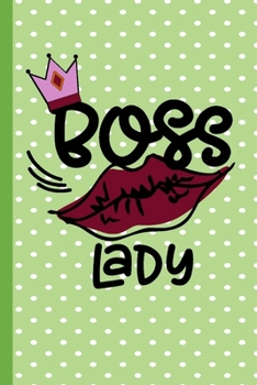 Boss Lady: Pretty Lined Blank Writing Journal for Women Entrepreneurs, Managers, Business Side Hustles- Light Green