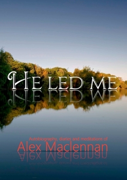 Paperback He Led Me Book