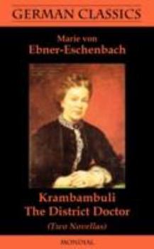 Paperback Krambambuli. The District Doctor (Two Novellas. German Classics) Book