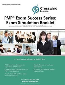 Paperback Pmp Exam Success Series: Exam Simulation Booklet Book