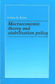 Hardcover Macroeconomic Theory and Stabilization Policy Book