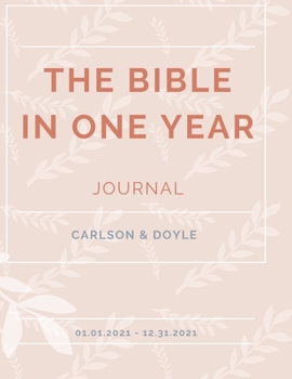 Paperback The Bible in a Year Journal 2021 Book