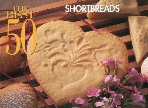 Paperback The Best 50 Shortbreads Book