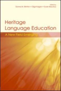 Paperback Heritage Language Education: A New Field Emerging Book