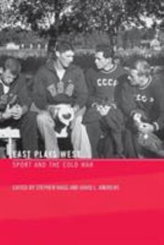 Paperback East Plays West: Sport and the Cold War Book