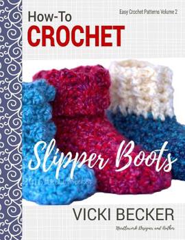 Paperback How-To Crochet Slipper Boots Book