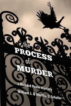 Paperback The Process Of Murder: A Richard Poole Mystery Book