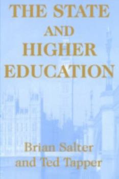 Paperback The State and Higher Education: State & Higher Educ. Book