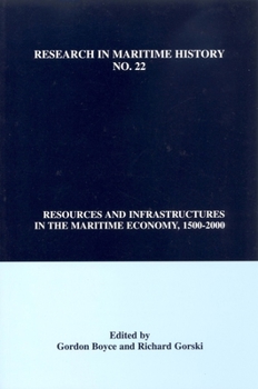 Paperback Resources and Infrastructures in the Maritime Economy, 1500-2000 Book
