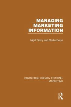 Paperback Managing Marketing Information (Rle Marketing) Book