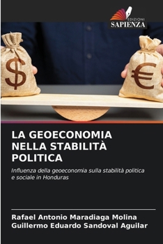 La Geoeconomia Nella Stabilità Politica (Italian Edition)