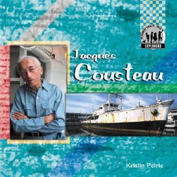 Jacques Cousteau - Book  of the Explorers