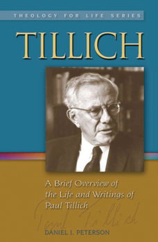 Paperback Tillich: A Brief Overview of the Life and Writings of Paul Tillich Book