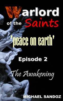 Paperback Warlord of the Saints: The Awakening Book