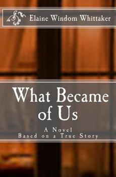 Paperback What Became of Us Book