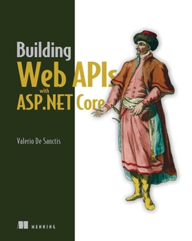 Paperback Building Web APIs with ASP.NET Core Book