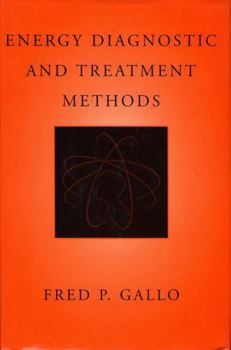 Hardcover Energy Diagnostic and Treatment Methods Book