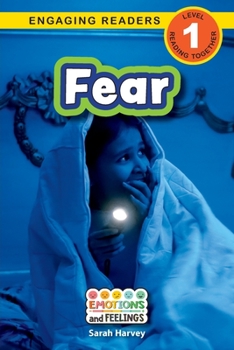 Paperback Fear: Emotions and Feelings (Engaging Readers, Level 1) [Large Print] Book