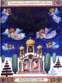 Hardcover Ding Dong! Merrily on High: A Pop-Up Book of Christmas Carols Book