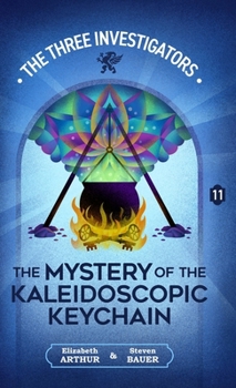 Hardcover The Mystery of the Kaleidoscopic Keychain Book