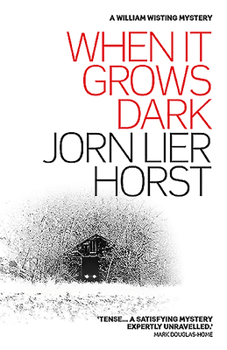 When It Grows Dark - Book #11 of the William Wisting
