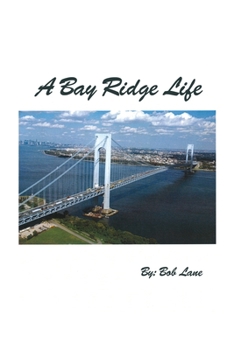 Paperback A Bay Ridge Life Book