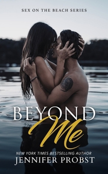Beyond Me - Book #1 of the Quinn and James