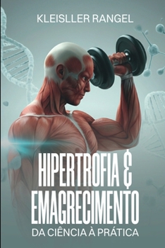 Paperback Hipertrofia & Emagrecimento [Portuguese] Book