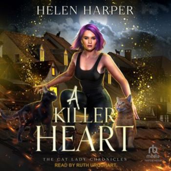 Killer Heart - Book #5 of the Cat Lady Chronicles