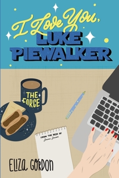 Paperback I Love You, Luke Piewalker Book
