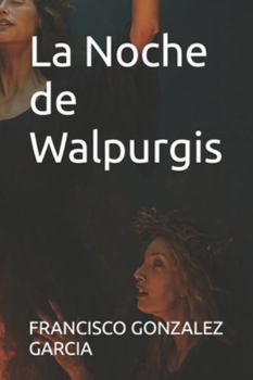 Paperback La Noche de Walpurgis [Spanish] Book