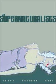 Paperback The Supernaturalists Book