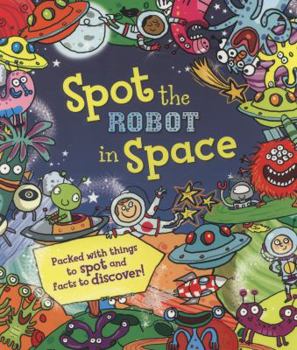 Paperback Spot the Robot in Space Book