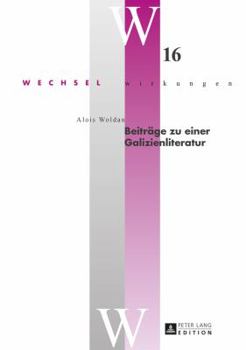Hardcover Beitraege zu einer Galizienliteratur [German] Book