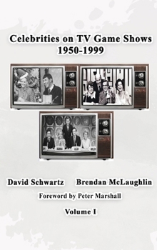Hardcover Celebrities on TV Game Shows 1950-1999 Volume 1 Book
