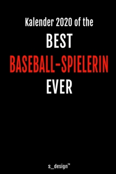 Kalender 2020 für Baseball-Spieler / Baseball-Spielerin: Wochenplaner / Tagebuch / Journal für das ganze Jahr: Platz für Notizen, Planung / Planungen ... Erinnerungen und Sprüche (German Edition)