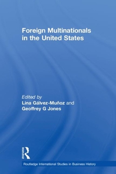 Hardcover Foreign Multinationals in the United States Book