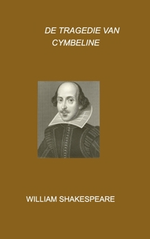 Paperback De tragedie van Cymbeline: William Shakespeare [Dutch] Book