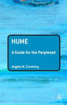 Hume: A Guide for the Perplexed (Guides for the Perplexed) - Book  of the Guides for the Perplexed