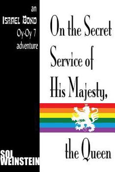 Paperback On the Secret Service of His Majesty, the Queen Book