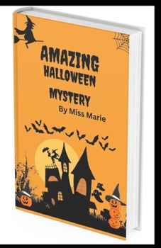 Paperback Amazing halloween mystery: Amazing halloween horror, magic and mystery stories [Large Print] Book