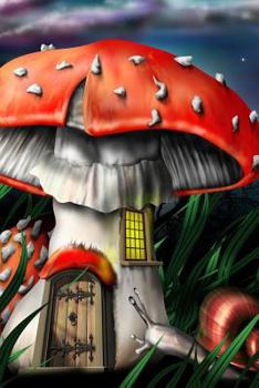 Journal Your Life's Story: Enchanted Magical Mushrooms Journal, Lined Journal, Diary Notebook 6 x 9, 180 Pages