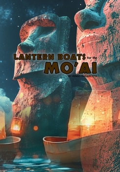 Paperback Lantern Boats for the Mo'ai Book