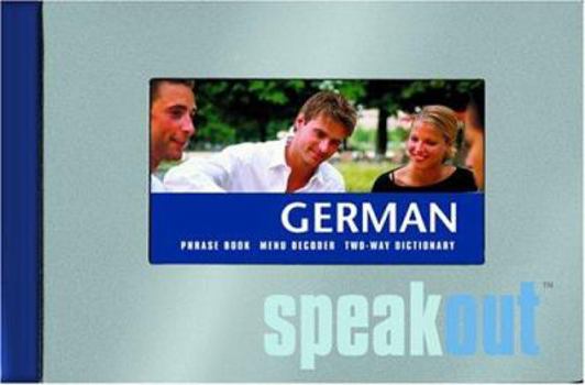 Paperback German SpeakOut: Phrase book, menu decoder, two-way dictionary (English and German Edition) Book