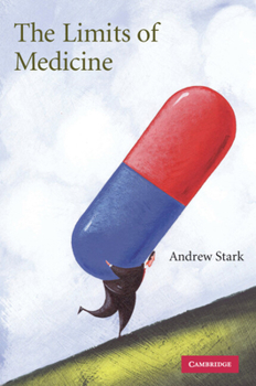 Paperback The Limits of Medicine Book